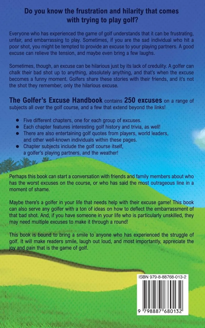 Rückseite: 9798887680132 | The Golfer's Excuse Handbook | Kurt Taylor | Taschenbuch | Englisch