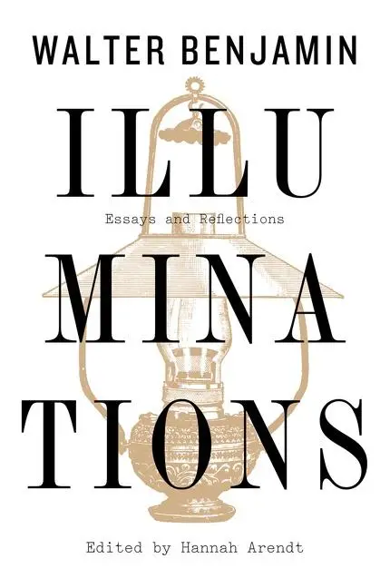 Cover: 9781328470232 | Illuminations | Essays and Reflections | Walter Benjamin | Taschenbuch