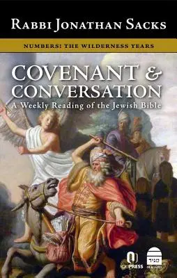 Cover: 9781592640232 | Covenant &amp; Conversation Numbers: The Wilderness Years | Jonathan Sacks