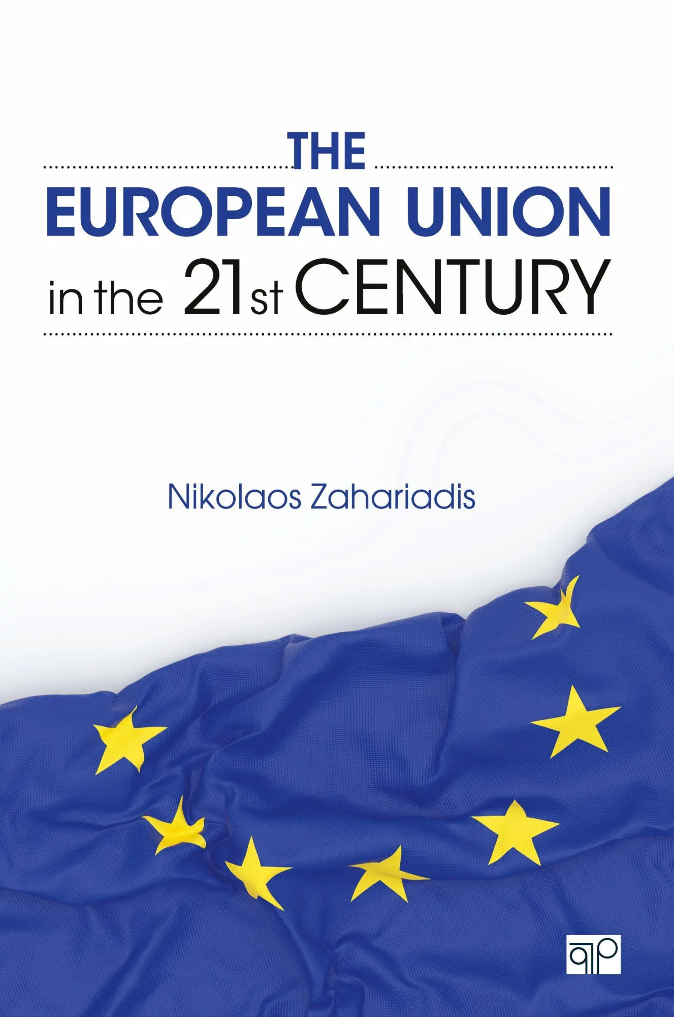 Cover: 9781608710232 | The European Union in the 21st Century | Nikolaos Zahariadis | Buch