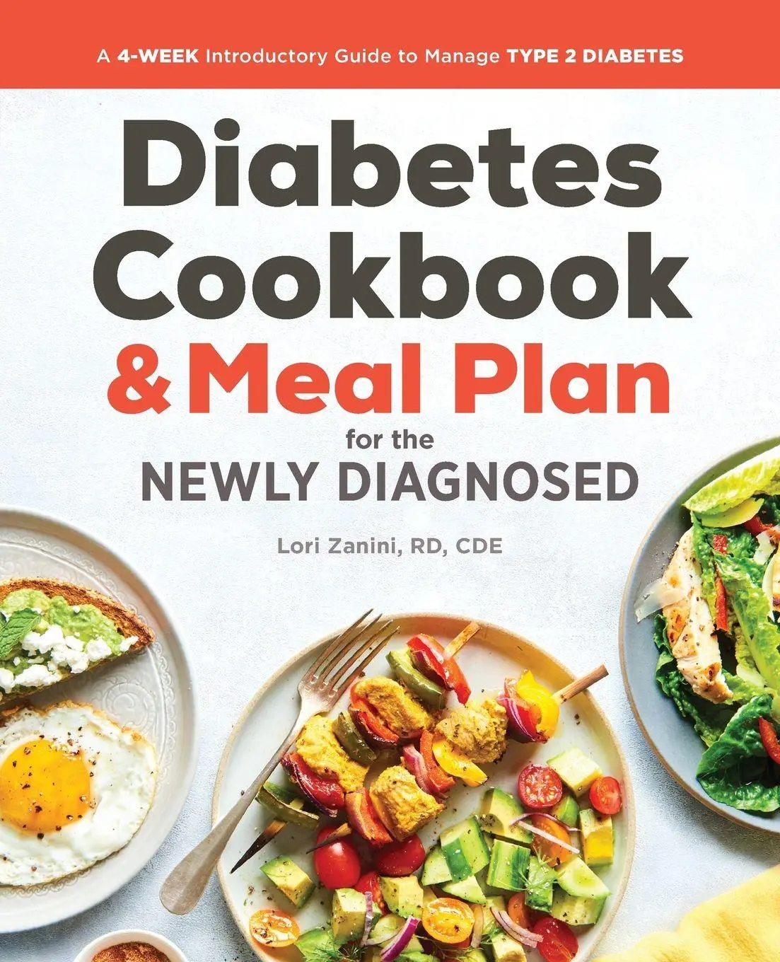 Cover: 9781641520232 | Diabetic Cookbook and Meal Plan for the Newly Diagnosed | Lori Zanini
