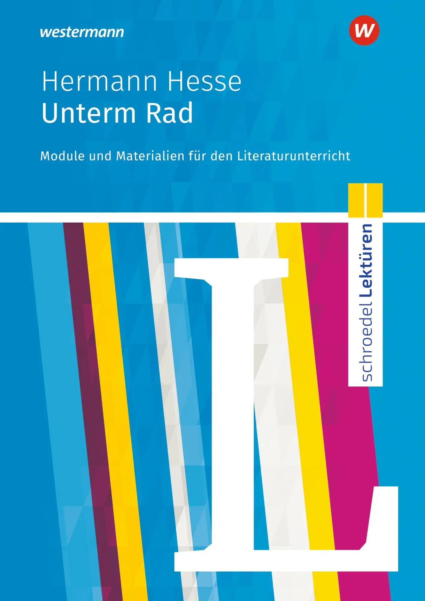Cover: 9783141200232 | Unterm Rad. Module und Materialien für den Literaturunterricht....