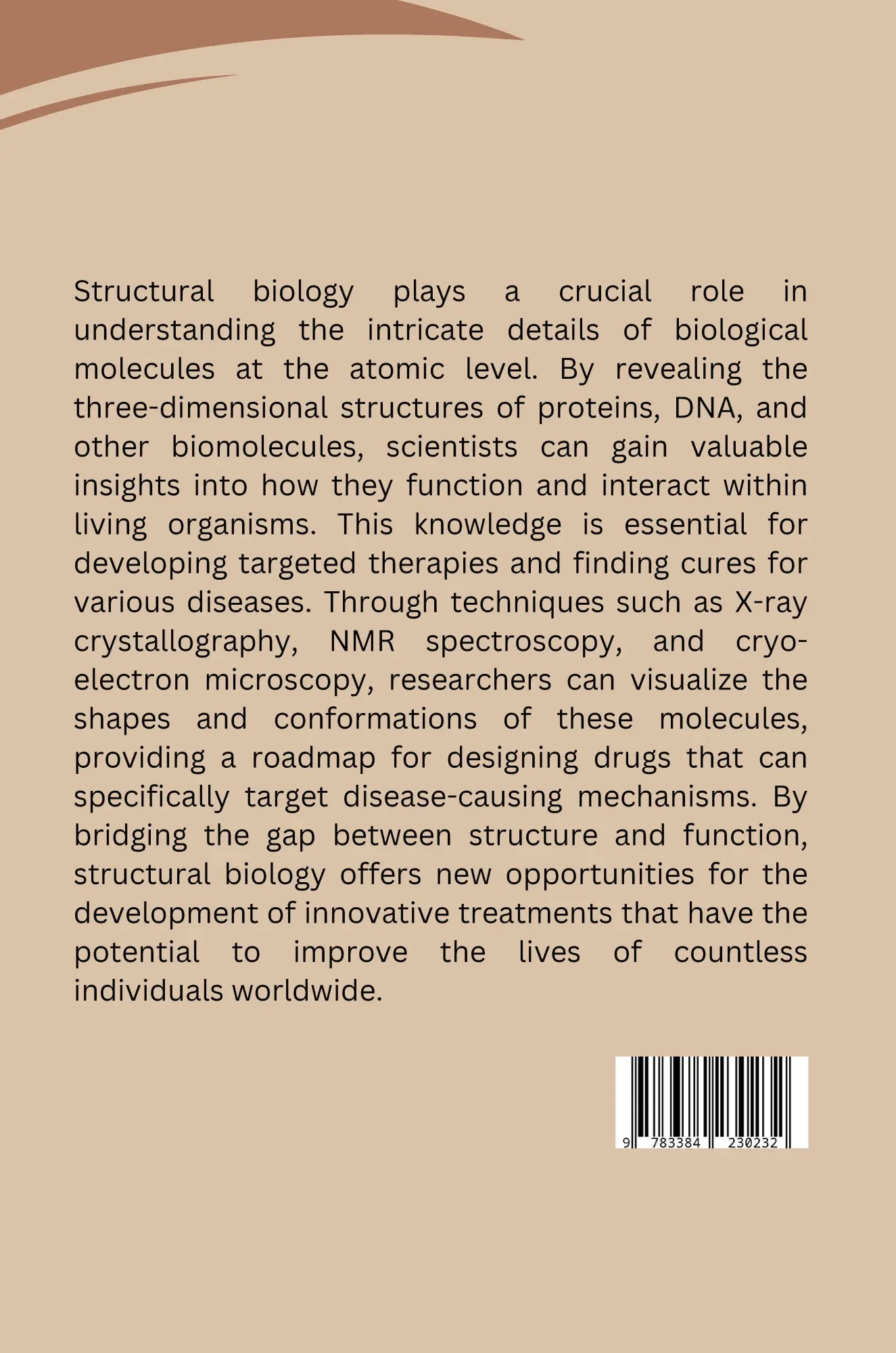 From Structure to Cure: How Structural Bio... | preigu