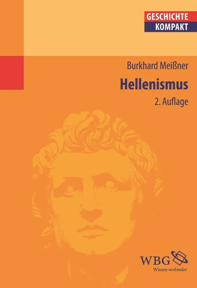 Cover: 9783534260232 | Hellenismus | Burkhard Meißner | Taschenbuch | 160 S. | Deutsch | 2016