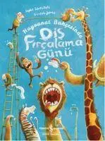 Cover: 9786257070232 | Hayvanat Bahcesinde Dis Fircalama Günü | Sophie Schoenwald | Buch