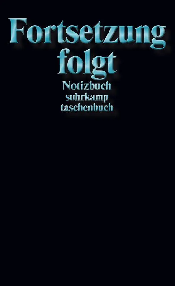 Cover: 4038239050332 | Notizbuch 'Fortsetzung folgt' | Softcover, A6, Blanko, 160 Seiten