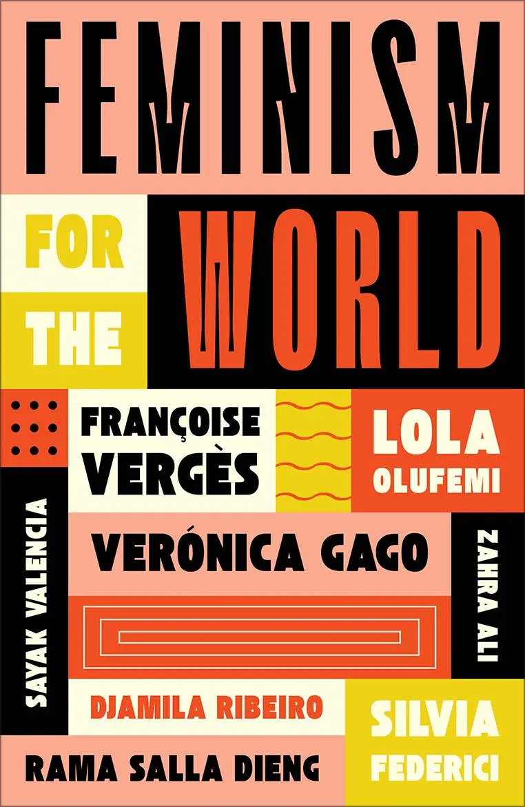 Cover: 9780745350332 | Feminism for the World | Lola Olufemi (u. a.) | Taschenbuch | Englisch