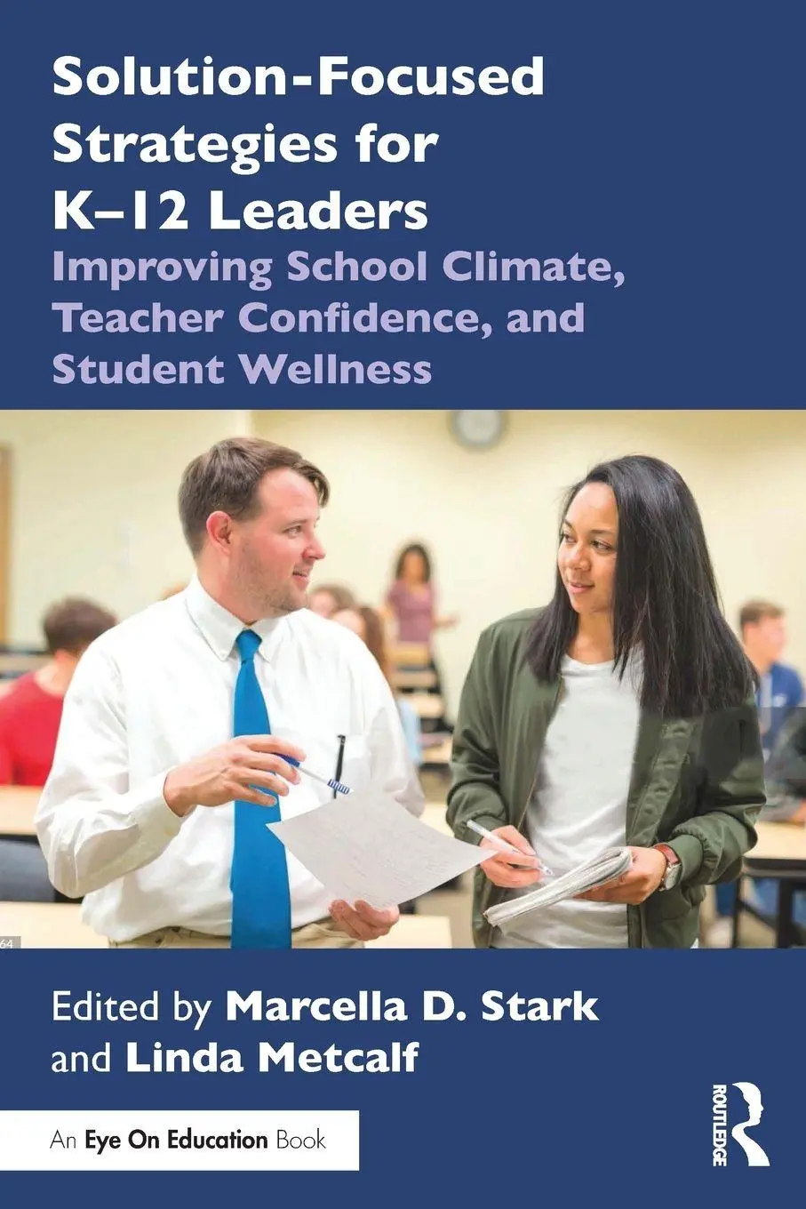 Cover: 9781032730332 | Solution-Focused Strategies for K-12 Leaders | Stark (u. a.) | Buch