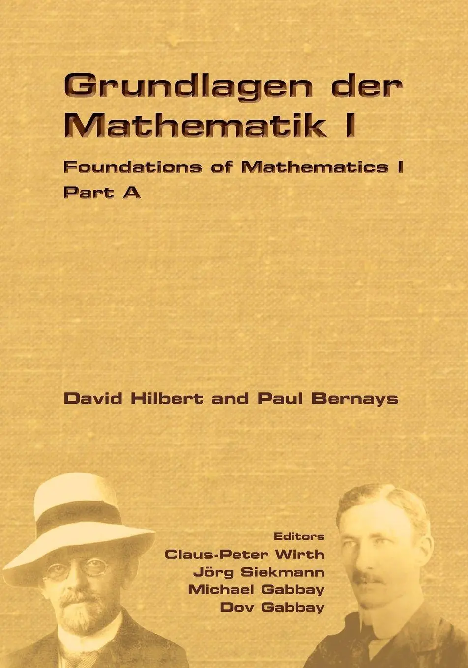 Cover: 9781848900332 | Foundations of Mathematics I | Claus Peter Wirth (u. a.) | Taschenbuch