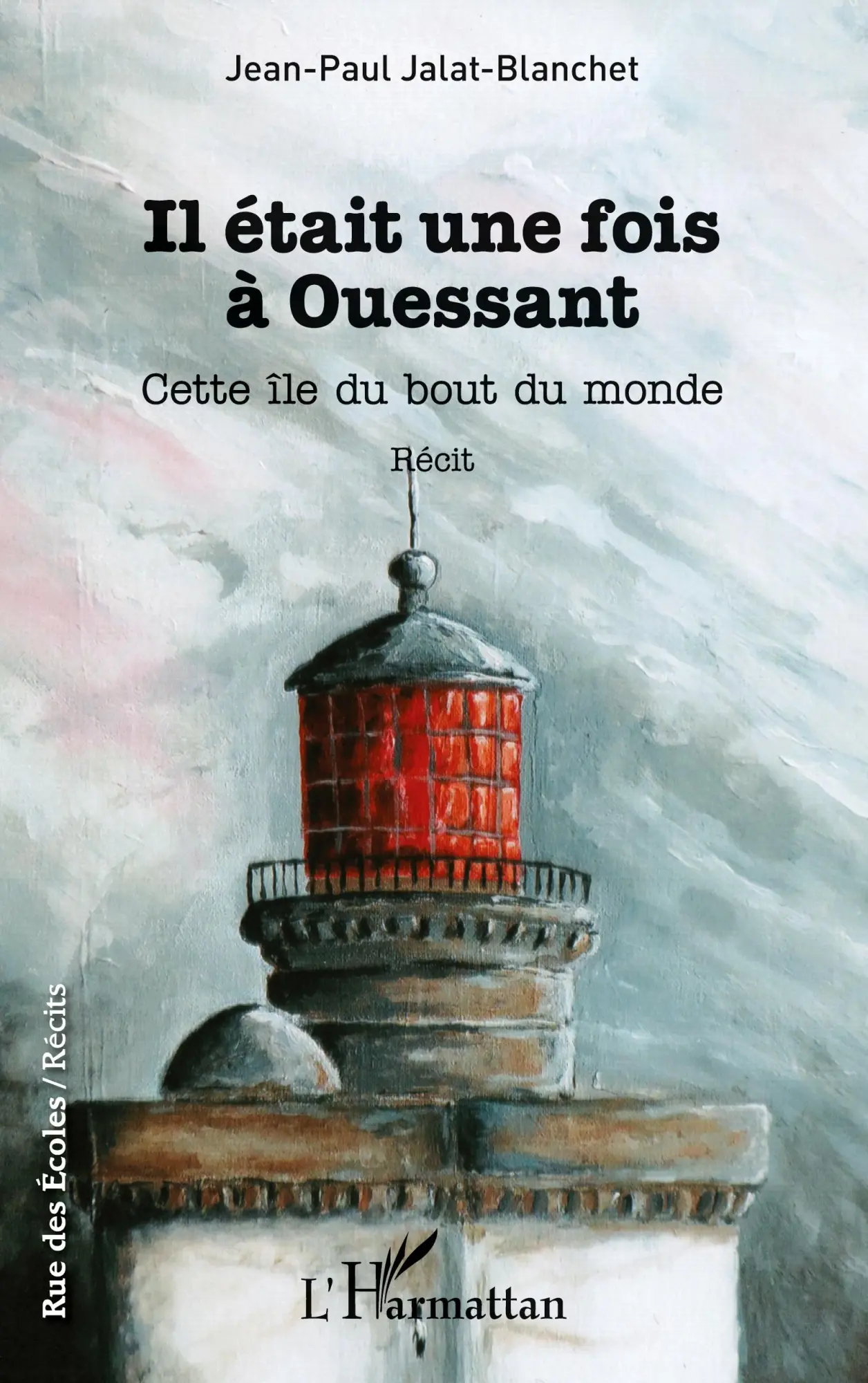 Cover: 9782343110332 | Il était une fois à Ouessant | Cette île du bout du monde - Récit