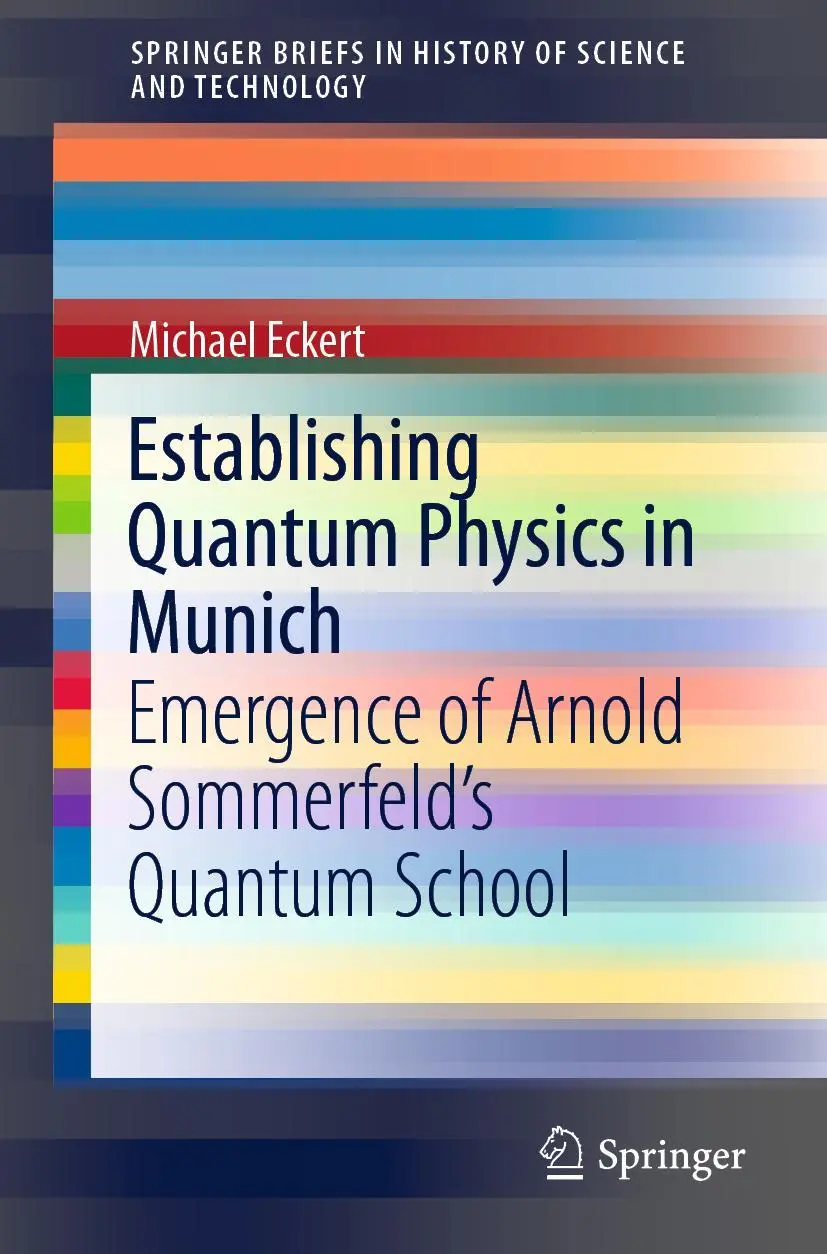 Cover: 9783030620332 | Establishing Quantum Physics in Munich | Michael Eckert | Taschenbuch
