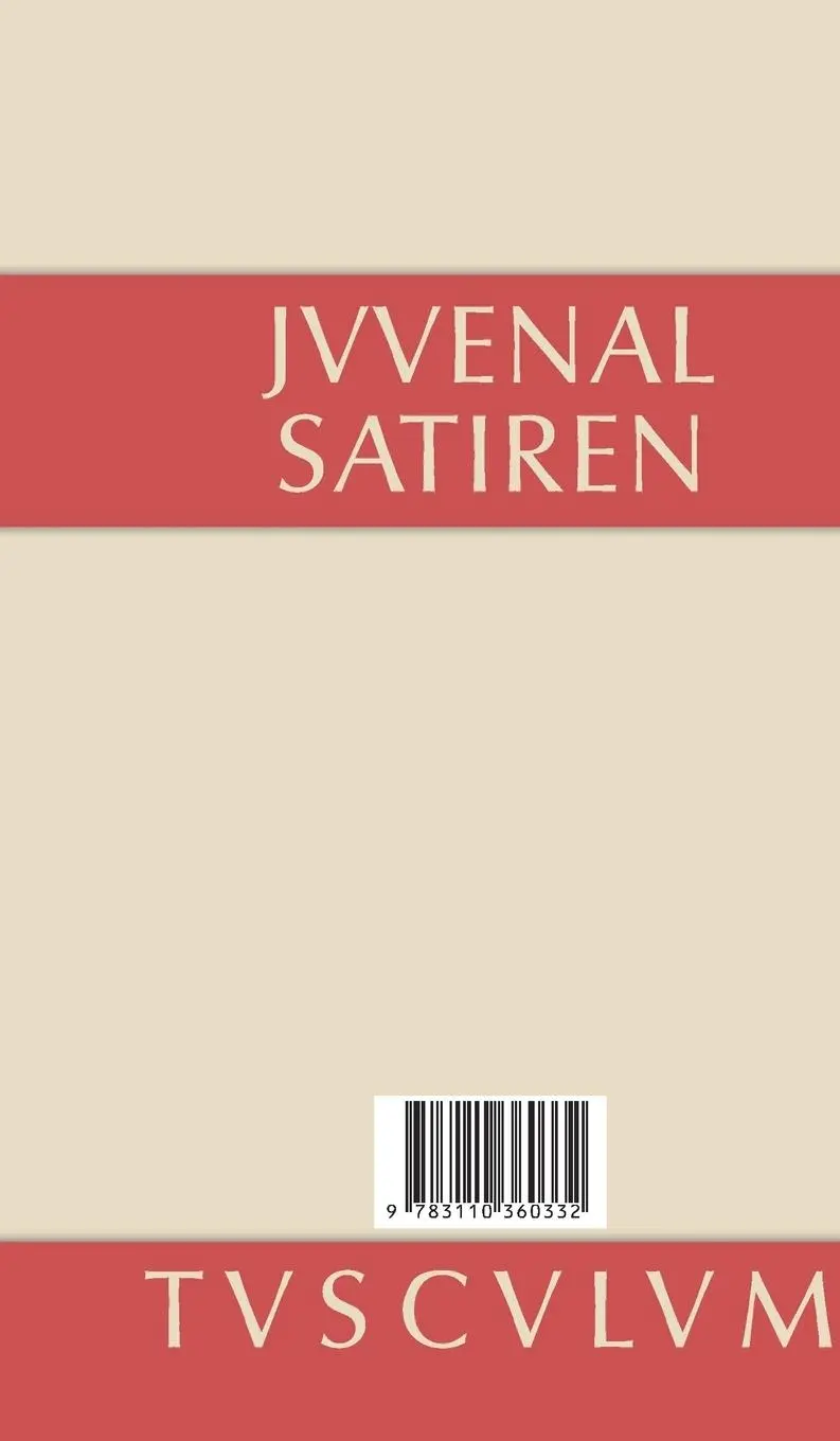 Rückseite: 9783110360332 | Satiren | Lateinisch - deutsch | Juvenal | Buch | 523 S. | Deutsch