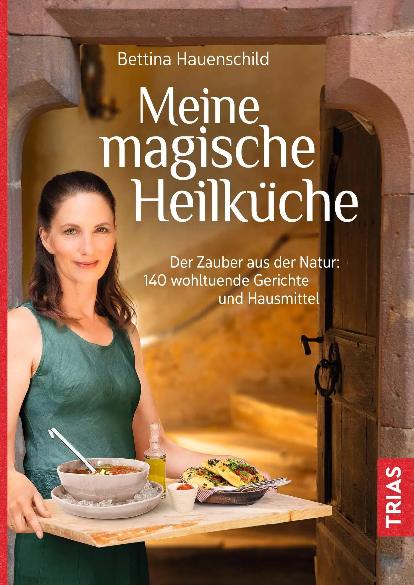 Cover: 9783432110332 | Meine magische Heilküche | Bettina Hauenschild | Buch | 224 S. | 2020