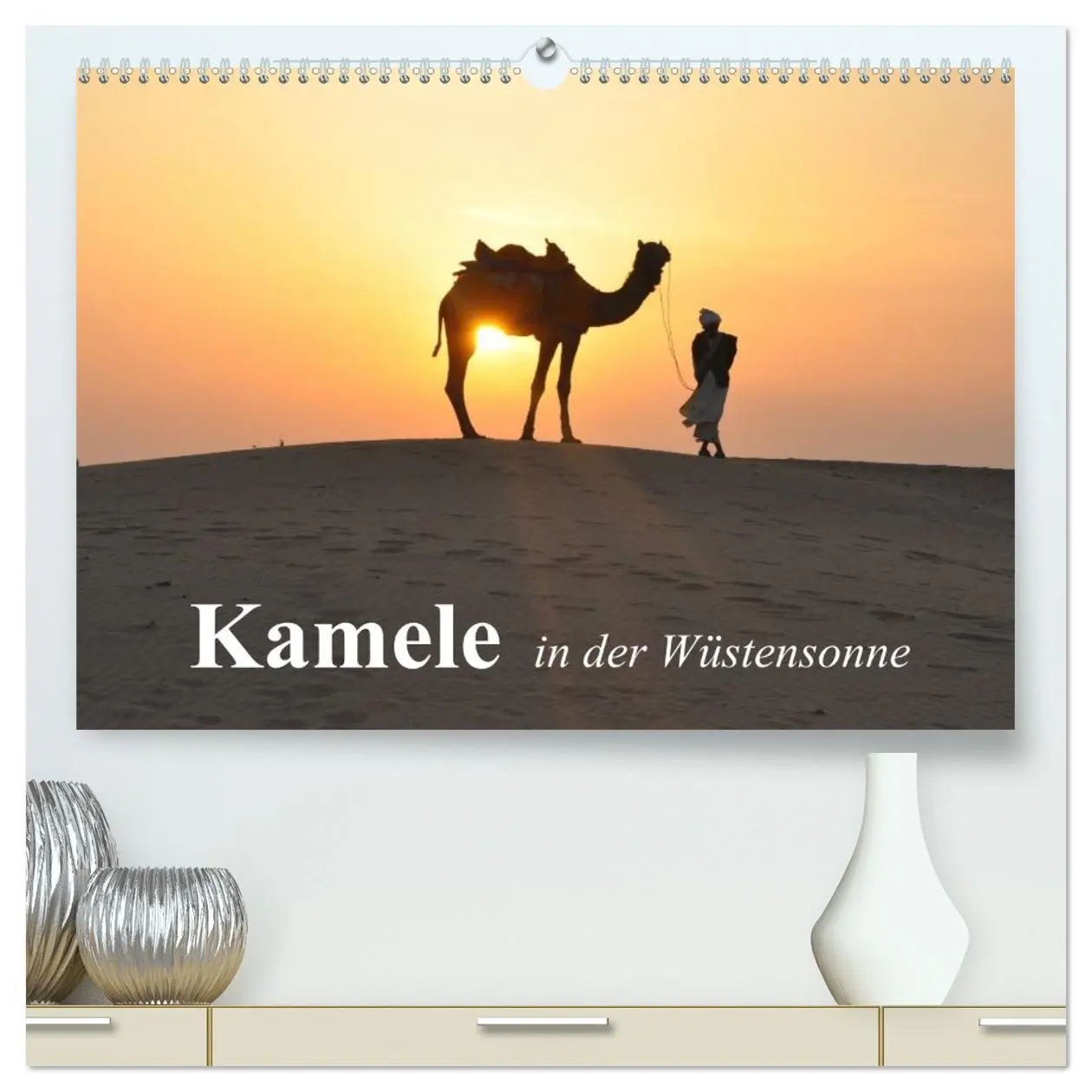 Cover: 9783516050332 | Kamele in der Wüstensonne (hochwertiger Premium Wandkalender 2026...
