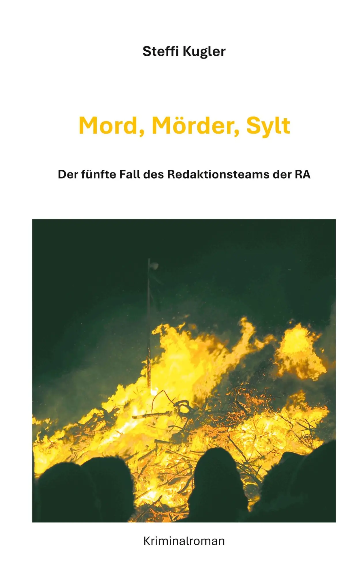 Cover: 9783819230332 | Mord, Mörder, Sylt | Der fünfte Fall des Redaktionsteams der RA | Buch