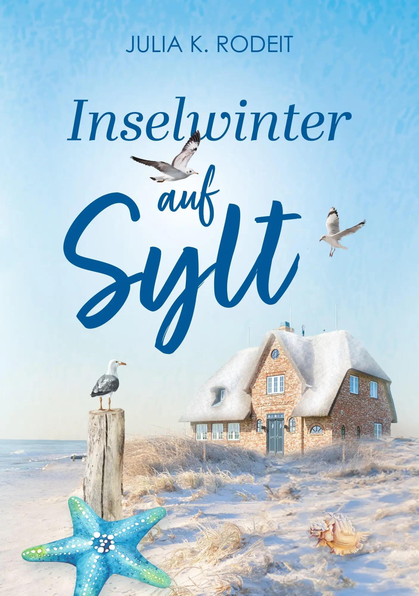 Cover: 9783823400332 | Inselwinter auf Sylt | Julia K. Rodeit | Taschenbuch | 296 S. | 2026