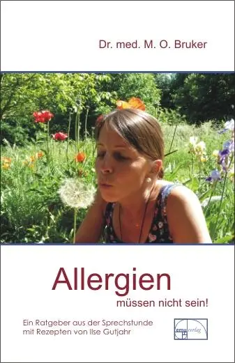 Cover: 9783891890332 | Allergien müssen nicht sein | Max Otto Bruker | Buch | 256 S. | 2001