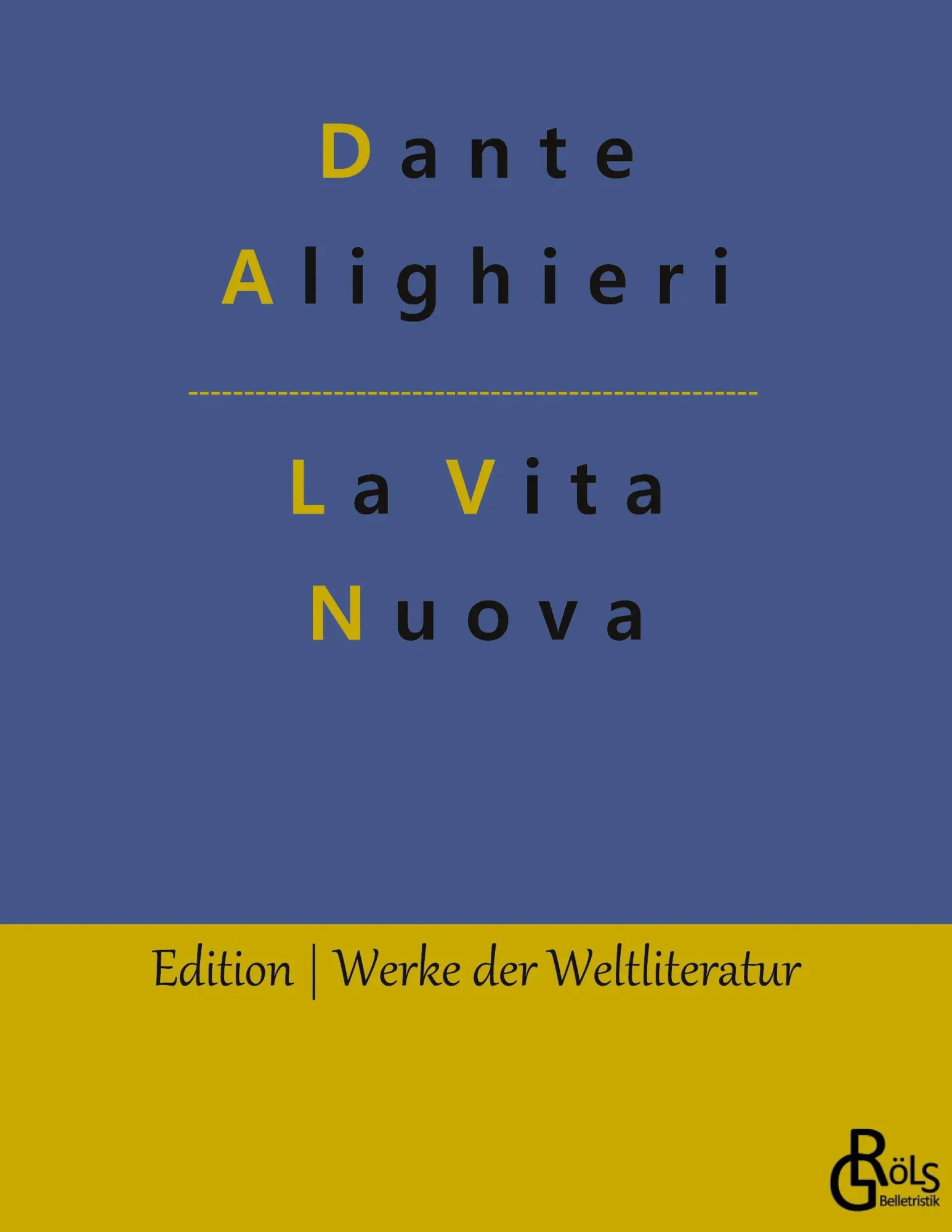 Cover: 9783966370332 | La Vita Nuova | Das neue Leben | Dante Alighieri | Taschenbuch | 96 S.