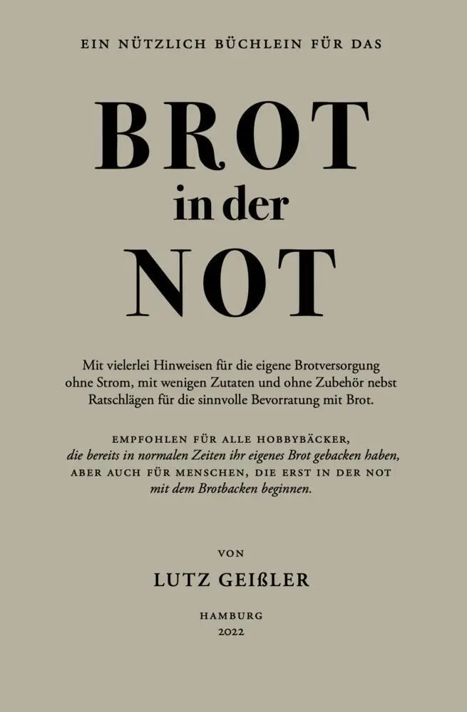 Cover: 9783986170332 | Brot in der Not | Lutz Geißler | Taschenbuch | 80 S. | Deutsch | 2022