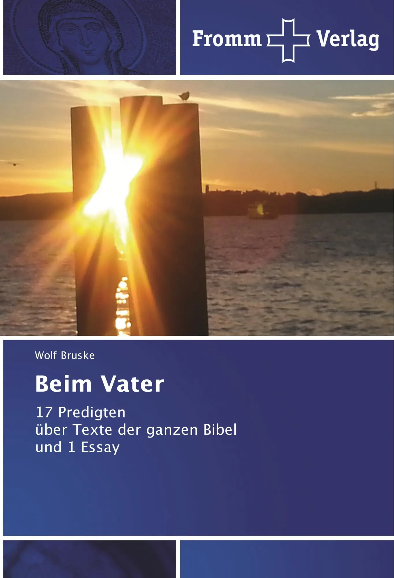 Cover: 9786202440332 | Beim Vater | 17 Predigten über Texte der ganzen Bibel und 1 Essay