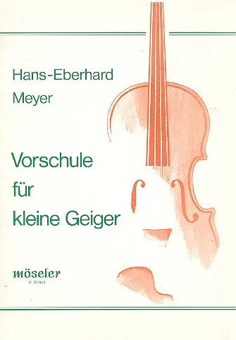Cover: 9790203710332 | Vorschule für kleine Geiger | Hans-Eberhard Meyer | Buch
