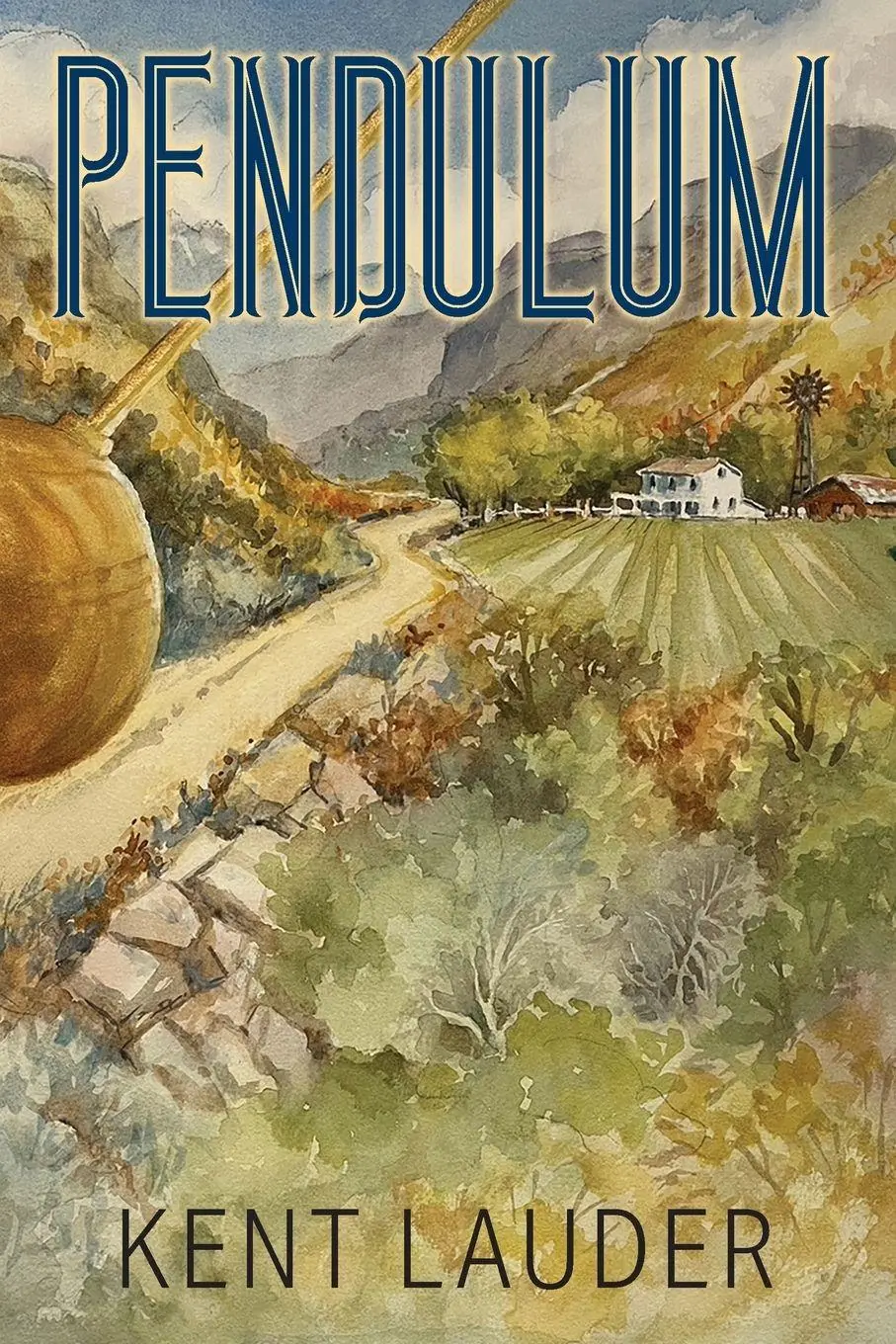 Cover: 9798886360332 | Pendulum | A Novel | Kent Lauder | Taschenbuch | Englisch | 2023