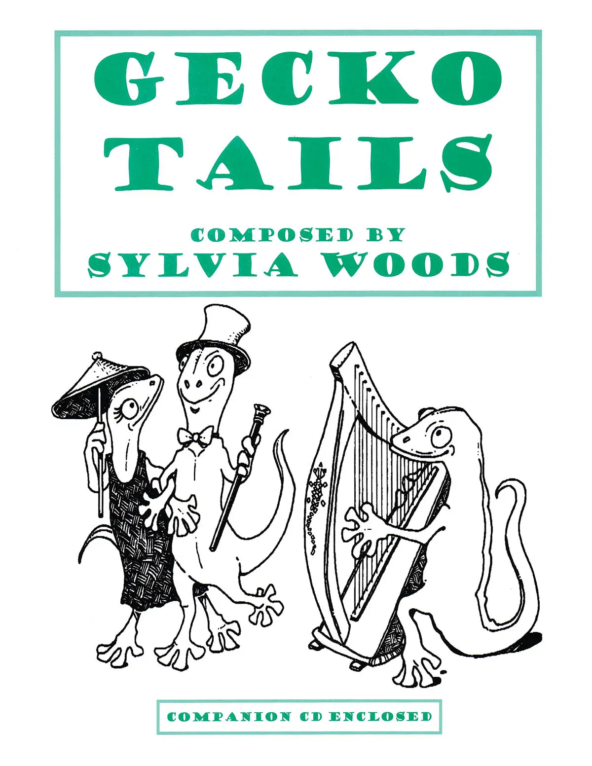 Cover: 884088920432 | Gecko Tails | Sylvia Woods | Harp | Buch + CD | 2013 | Sylvia Woods