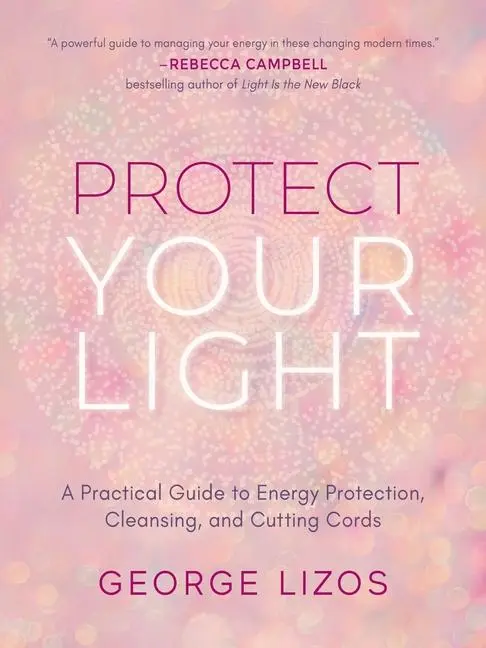 Cover: 9781642970432 | Protect Your Light | George Lizos | Taschenbuch | Englisch | 2022