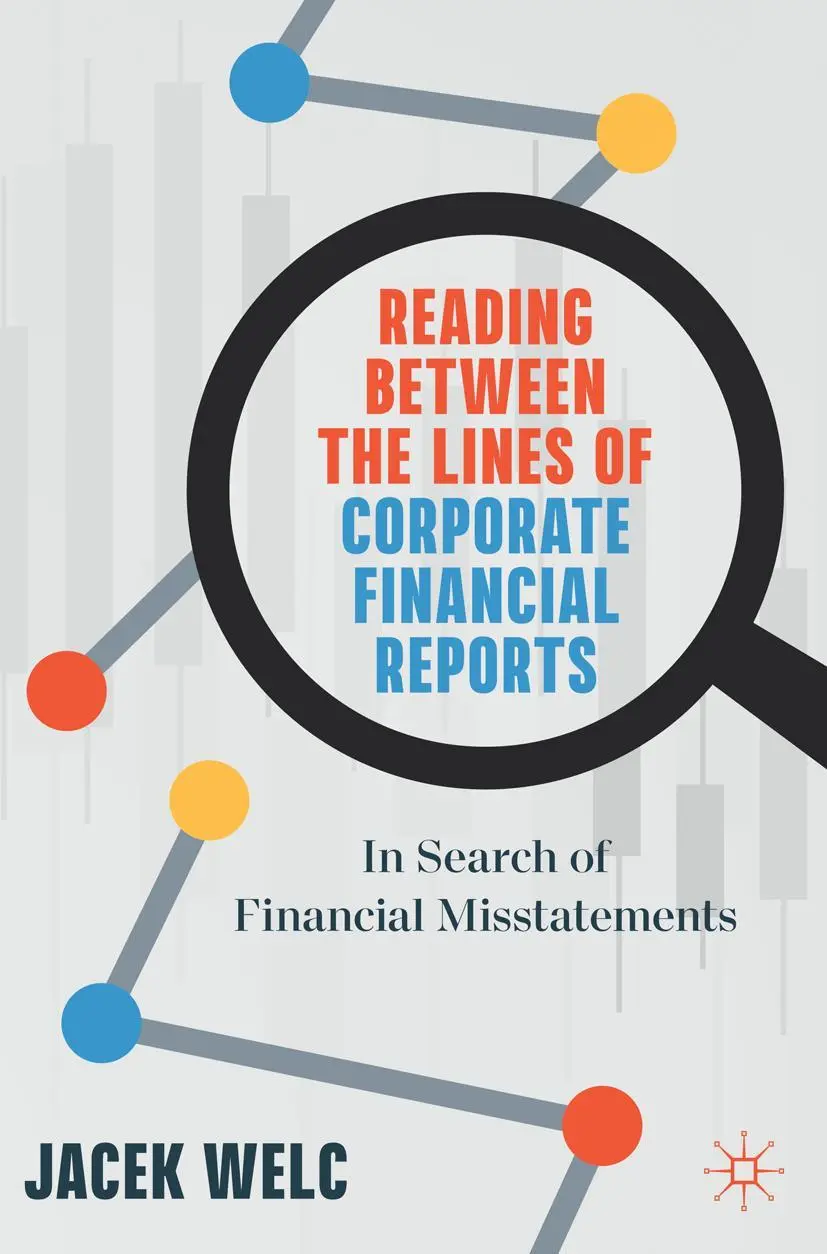 Cover: 9783030610432 | Reading Between the Lines of Corporate Financial Reports | Jacek Welc