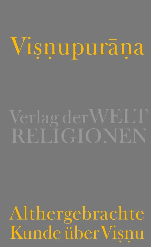 Cover: 9783458700432 | Visnupurana | Althergebrachte Kunde über Visnu | Peter Schreiner