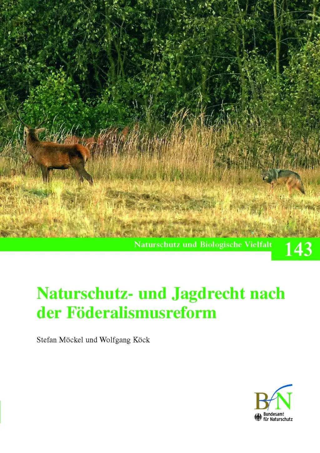 Cover: 9783784340432 | Naturschutz- und Jagdrecht nach der Förderalismusreform | Möckel