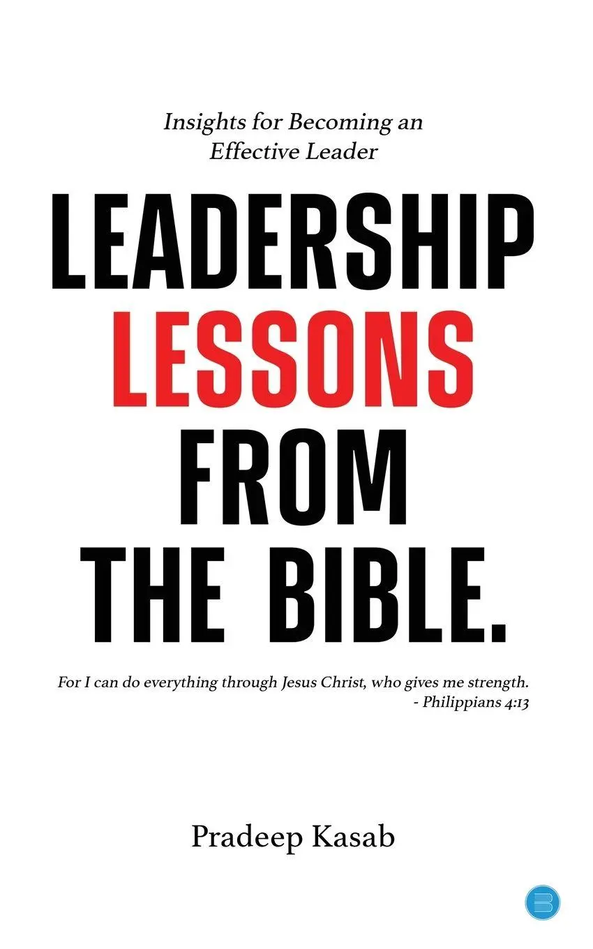 Cover: 9789359890432 | Leadership Lessons from the Bible | Pradeep Kasab | Taschenbuch | 2024