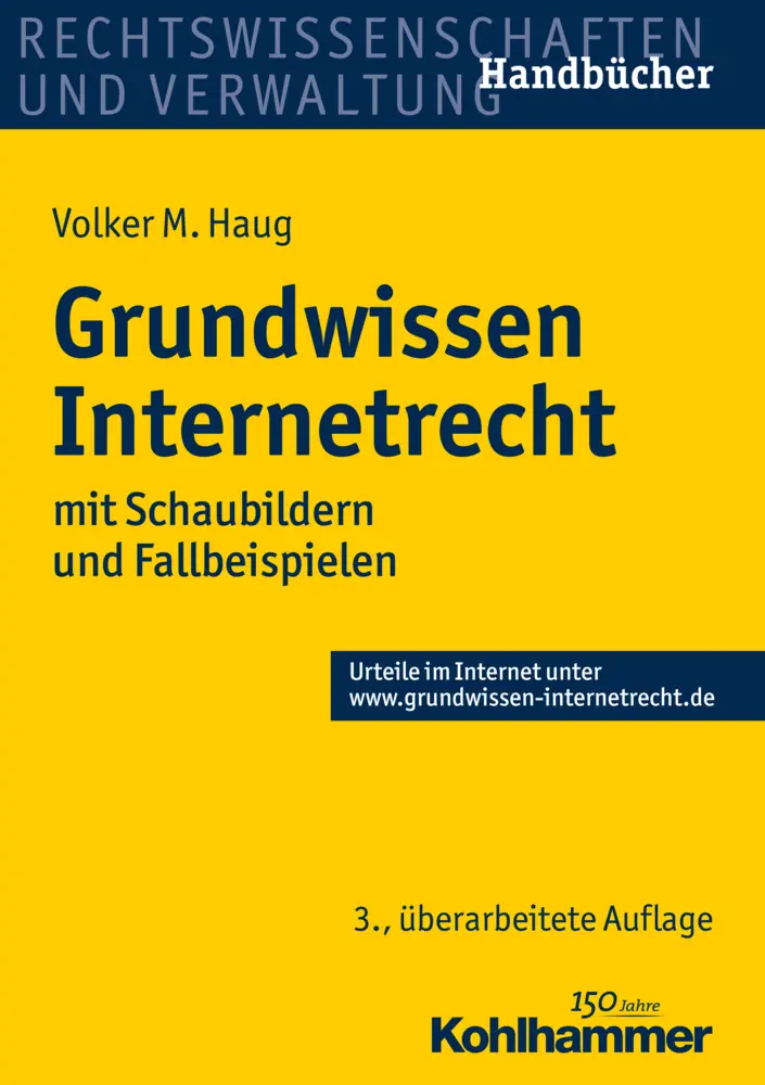 Cover: 9783170290532 | Grundwissen Internetrecht | mit Schaubildern und Fallbeispielen | Haug