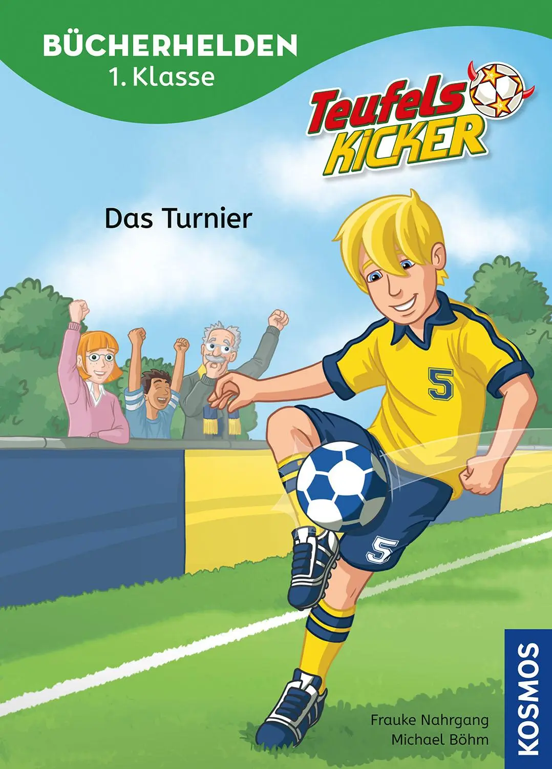 Cover: 9783440180532 | Teufelskicker, Bücherhelden 1. Klasse, Das Turnier | Frauke Nahrgang