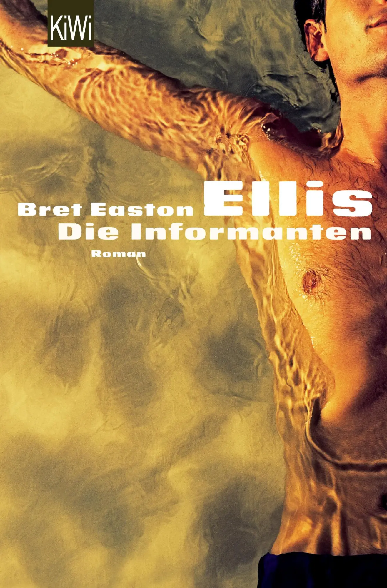 Cover: 9783462030532 | Die Informanten | Bret Easton Ellis | Taschenbuch | 256 S. | Deutsch