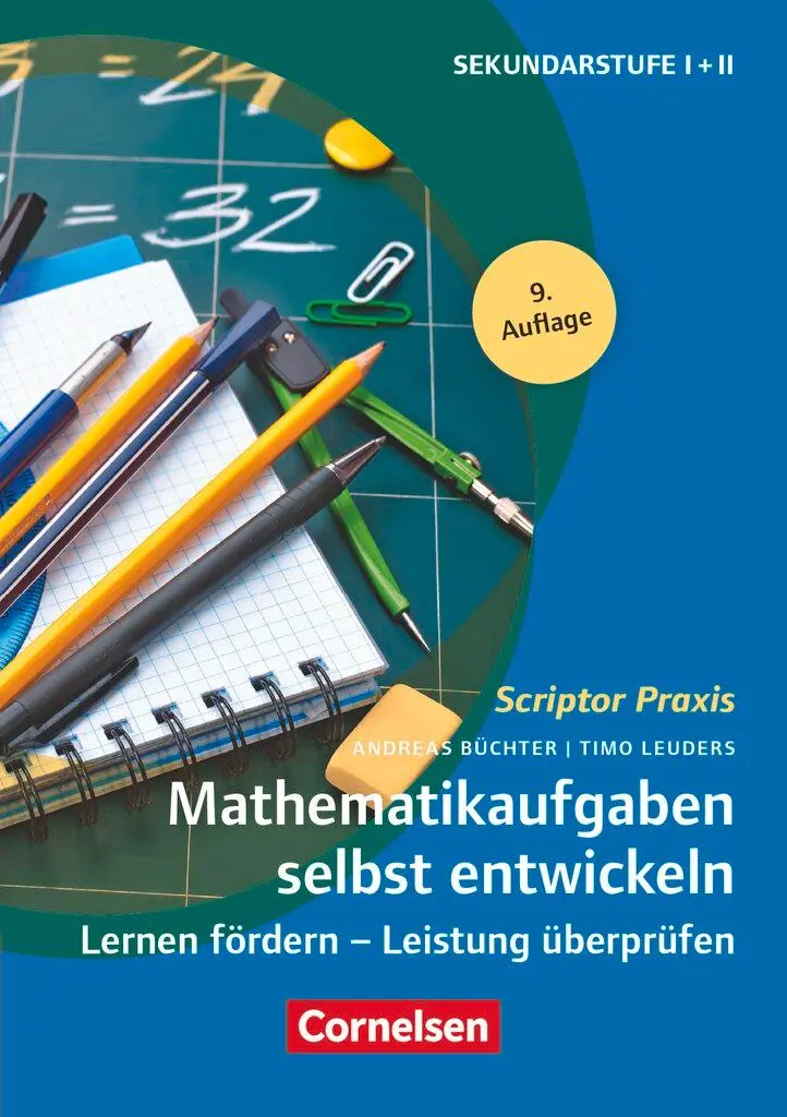 Cover: 9783589160532 | Scriptor Praxis: Mathematikaufgaben selbst entwickeln | Taschenbuch