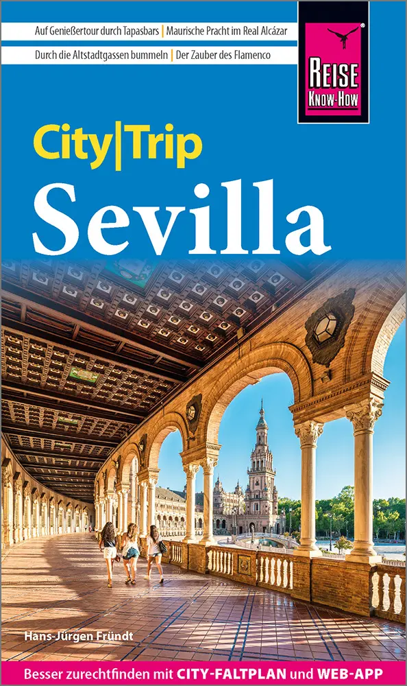 Cover: 9783831780532 | Reise Know-How CityTrip Sevilla | Hans-Jürgen Fründt | Taschenbuch