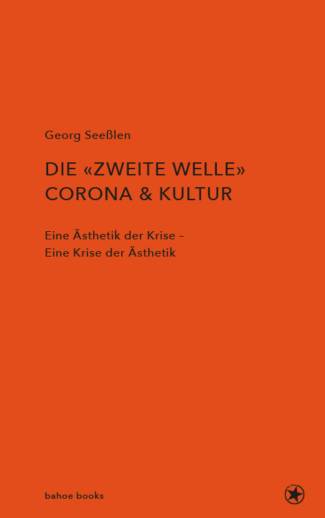 Cover: 9783903290532 | Die zweite Welle: Corona &amp; Kultur | Georg Seeßlen | Buch | 230 S.