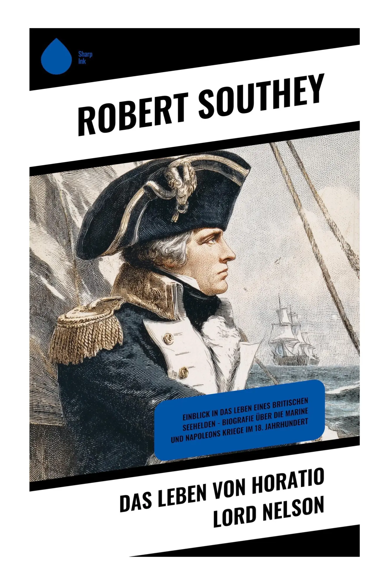 Cover: 9788028390532 | Das Leben von Horatio Lord Nelson | Robert Southey | Taschenbuch