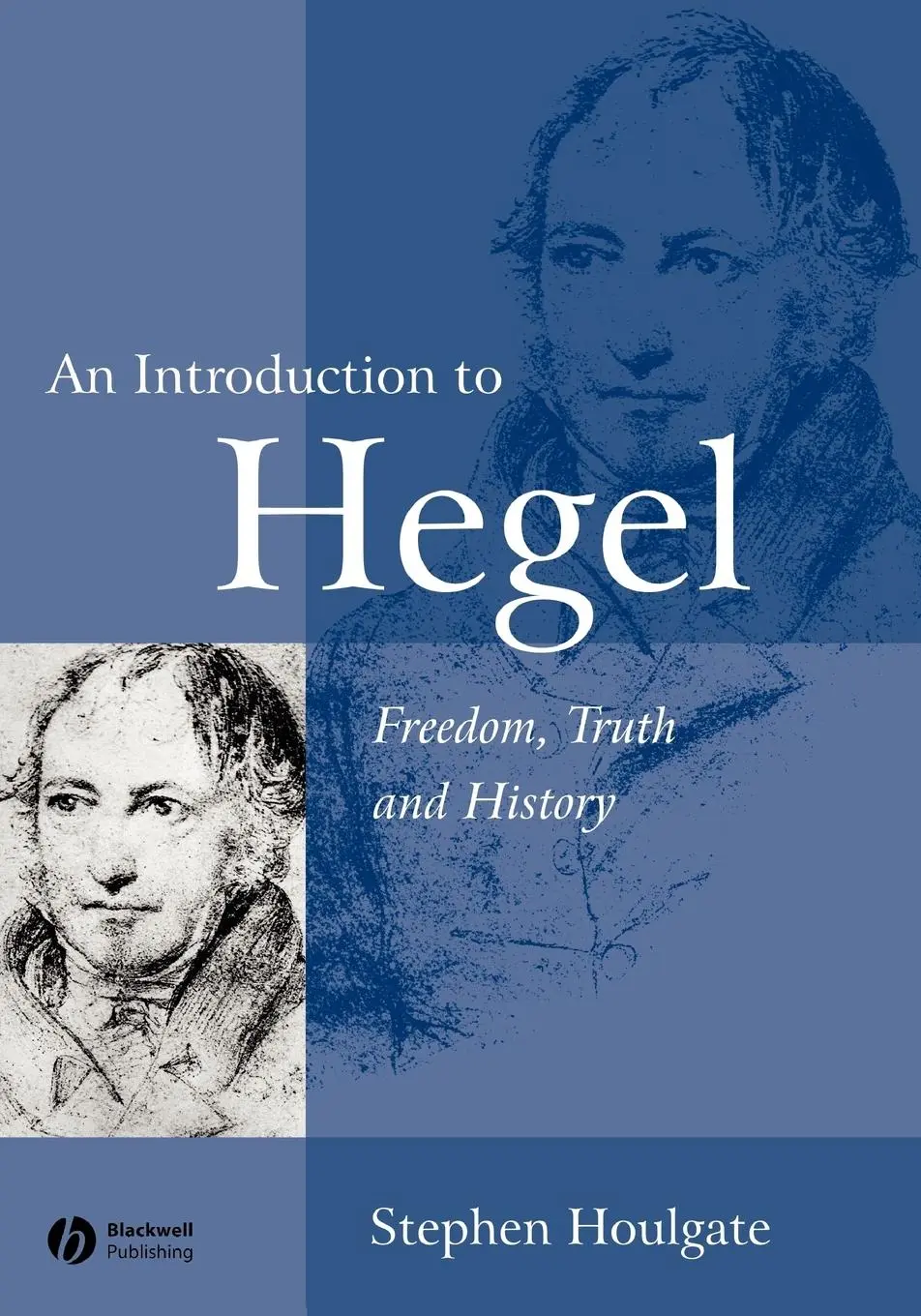 Cover: 9780631230632 | An Introduction to Hegel | Freedom, Truth and History | Houlgate