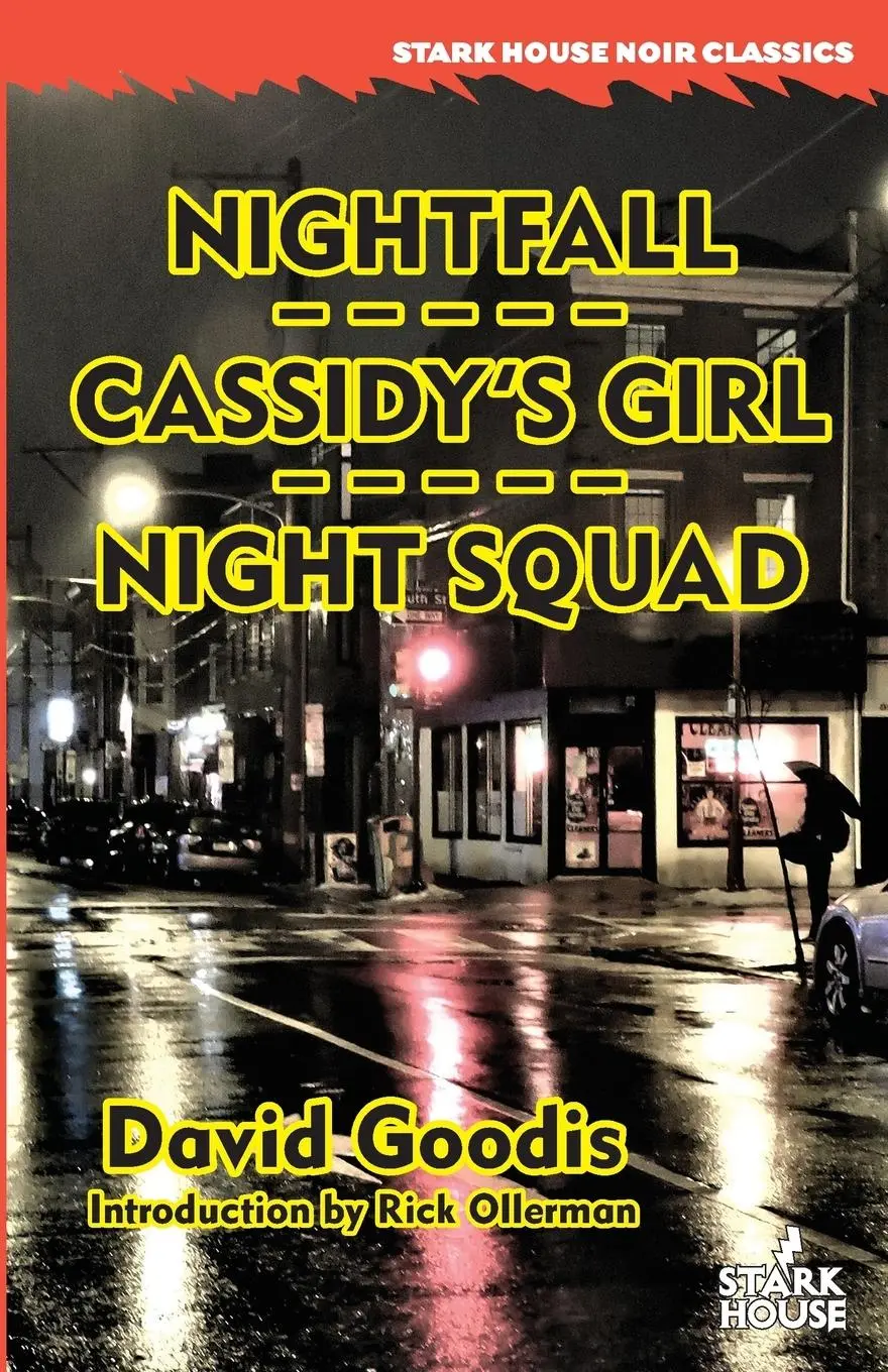 Cover: 9781944520632 | Nightfall / Cassidy's Girl / Night Squad | David Goodis | Taschenbuch