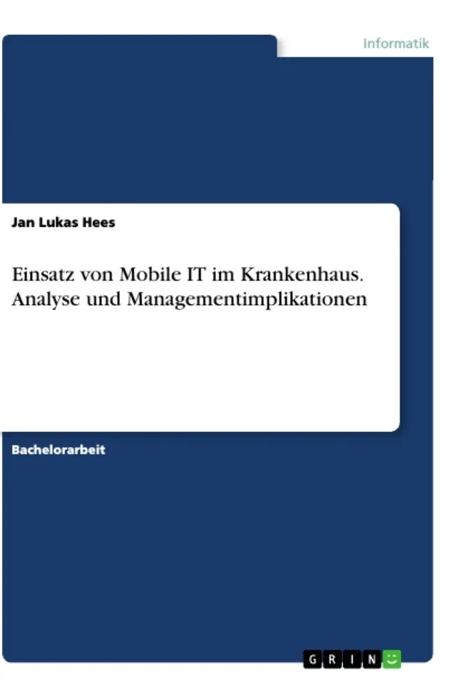 Cover: 9783346360632 | Einsatz von Mobile IT im Krankenhaus. Analyse und...