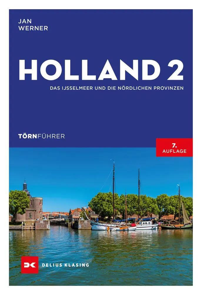 Cover: 9783667120632 | Törnführer Holland 2 | Das IJsselmeer und die nördlichen Provinzen