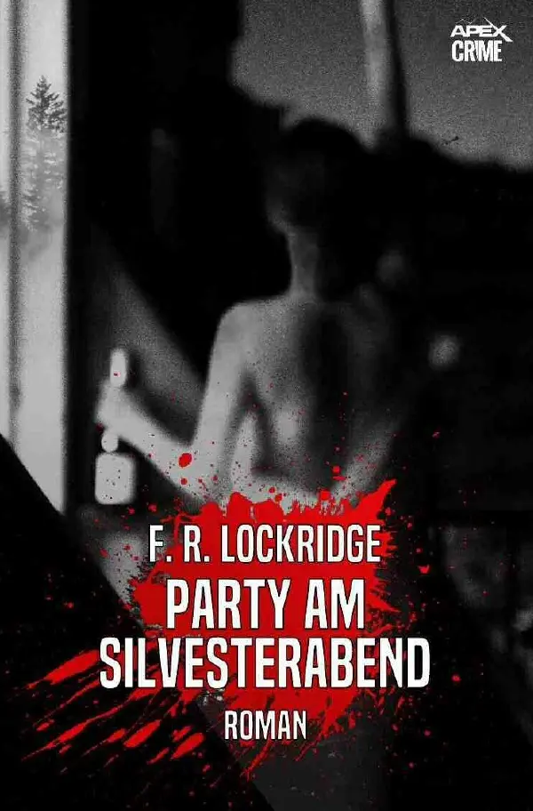 Cover: 9783754930632 | PARTY AM SILVESTERABEND | Der Krimi-Klassiker! | F. R. Lockridge