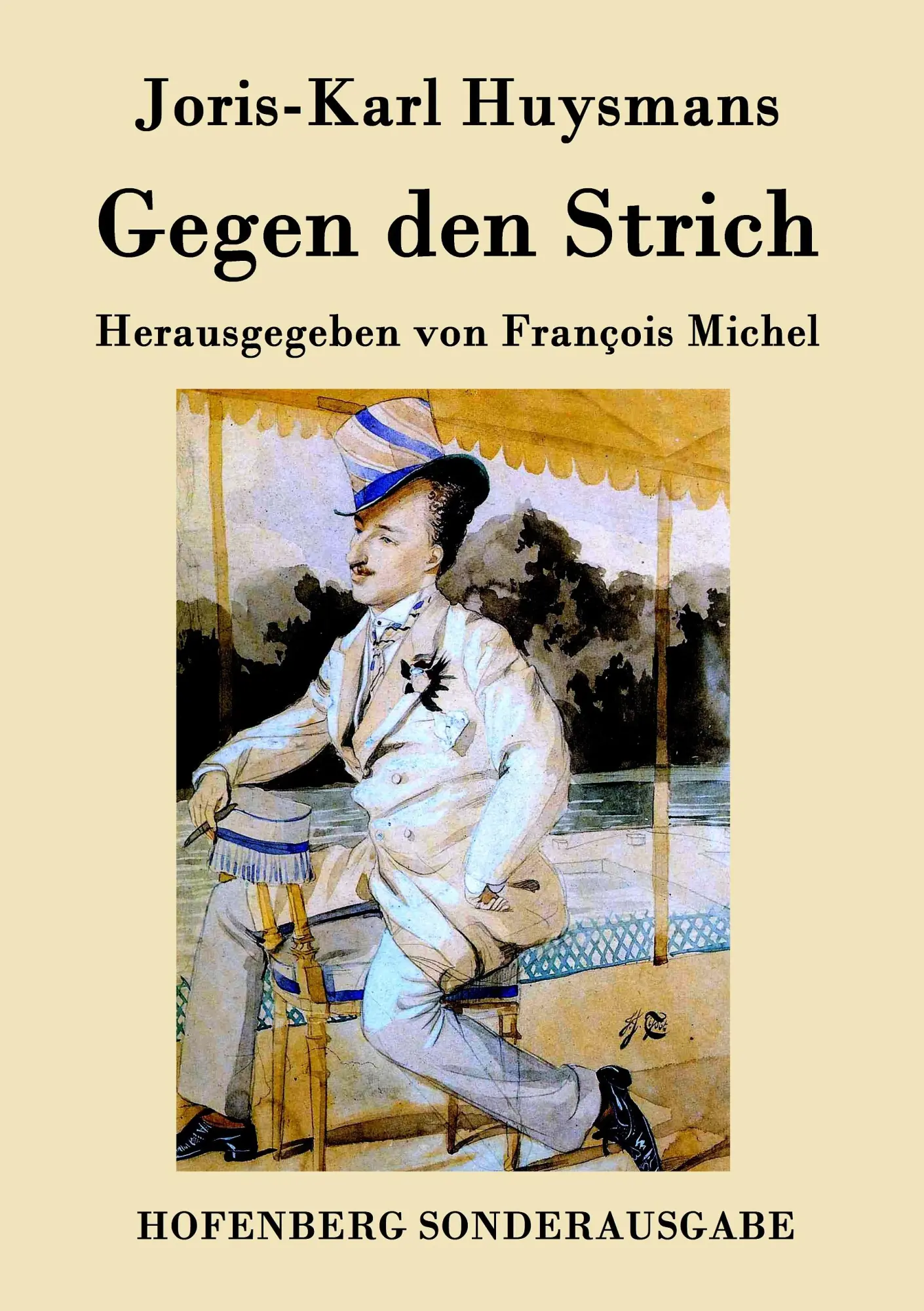 Cover: 9783843030632 | Gegen den Strich | (À rebours) | Joris-Karl Huysmans | Taschenbuch