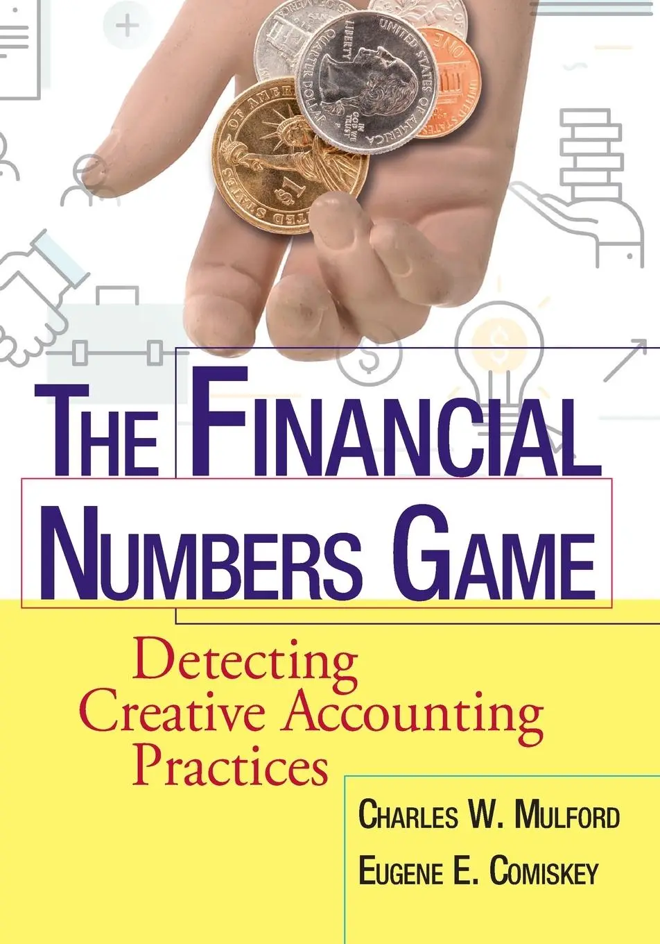 Cover: 9780471770732 | The Financial Numbers Game | Charles W Mulford (u. a.) | Taschenbuch