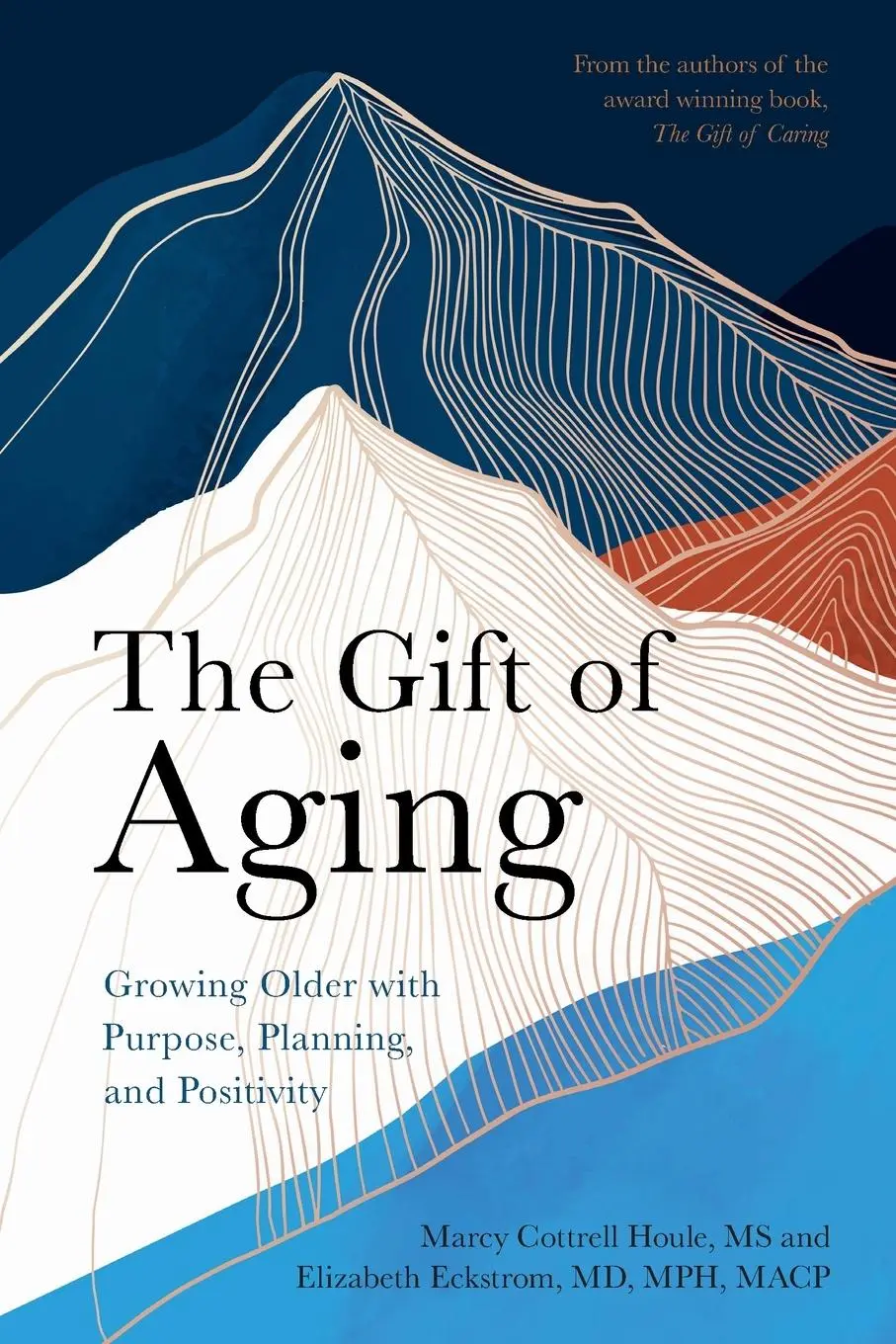 Cover: 9781009330732 | The Gift of Aging | Marcy Cottrell Houle (u. a.) | Taschenbuch | 2023