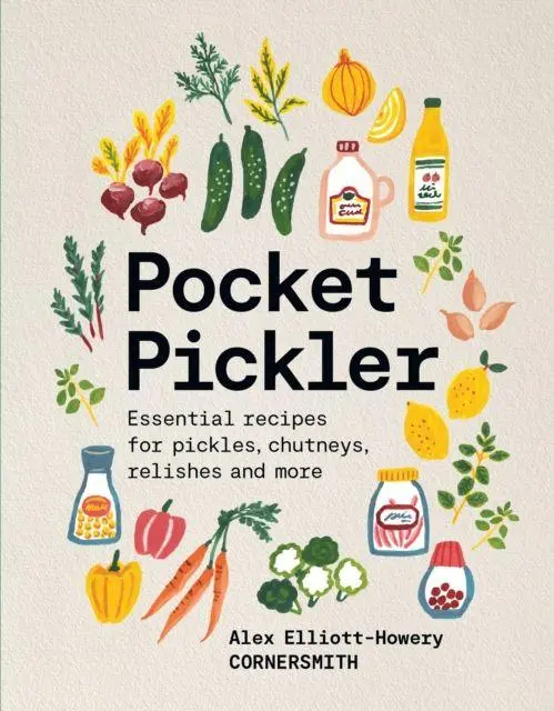Cover: 9781761500732 | Pocket Pickler | Alex Elliott-Howery | Buch | Englisch | 2025