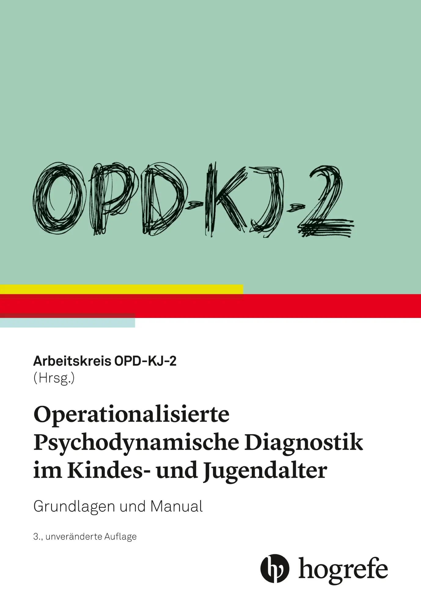 Cover: 9783456860732 | OPD-KJ-2 - Operationalisierte Psychodynamische Diagnostik im...