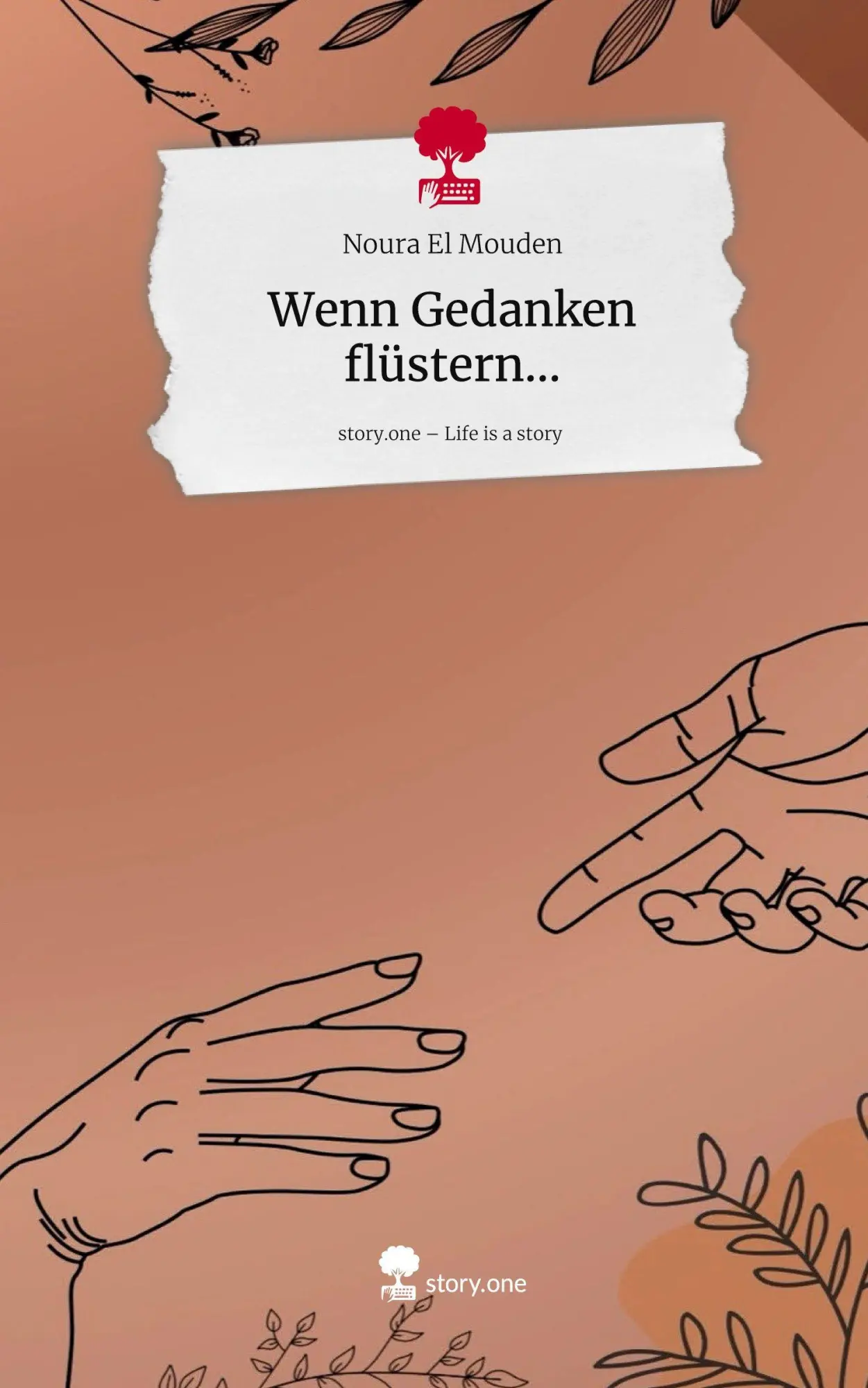 Cover: 9783711800732 | Wenn Gedanken flüstern.... Life is a Story - story.one | Mouden | Buch
